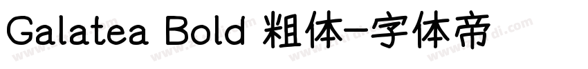 Galatea Bold 粗体字体转换